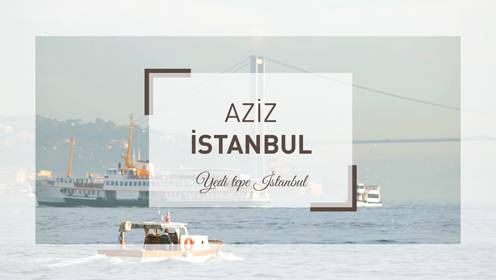 Aziz İstanbul - Şehremini